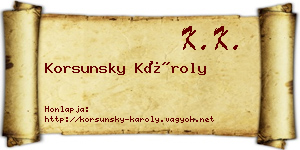 Korsunsky Károly névjegykártya